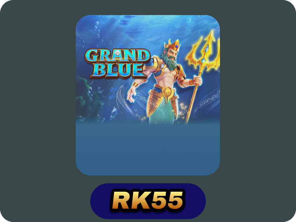 GRAND BLUE